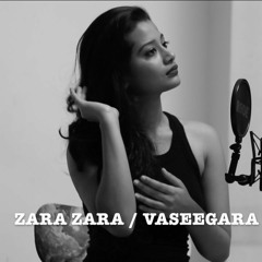 Zara Zara/Vaseegara Cover ( Aryaendra X Leah Paul)