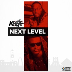 Keche - Next Level Final
