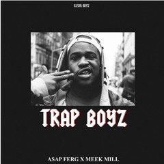 [FREE] A$AP FERG X MEEK MILL TYPE BEAT/TRAP BEAT INSTRUMENTAL 2017 (PROD. ILLEGAL BEATZ)