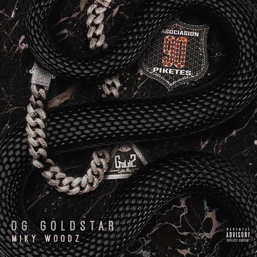 Miky Woodz - OG GoldStar