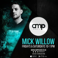 Mick Willow In The Mix - Amp Radio - Fri 10th November