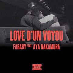 Fababy feat. Aya Nakamura - Love D'un Voyou (UltraBooster Bootleg Remix)