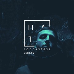 Leiras - HATE Podcast 057