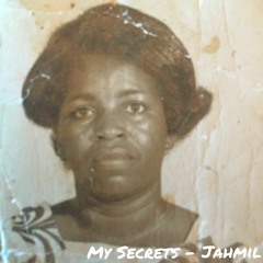 Jahmil - My Secrets