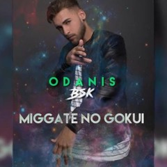 Odanis BSK - Miggate no Gokui