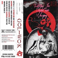 Goliwok (ft. VegasxCesar)Prod.by Wav.Gang