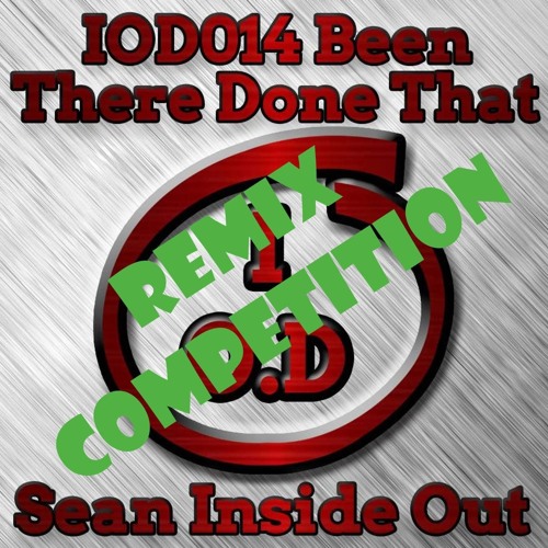 Sean Inside Out - Been There Done That (Vandalize Remix) *IOD Comp Winner*