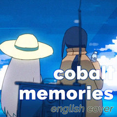 Cobalt Memories (English Cover)