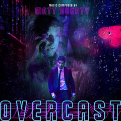 OVERCAST: Past, Present, Future