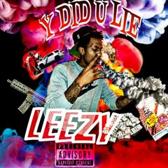 LEEZY - Y DID U LIE - Prod by - $Kanz