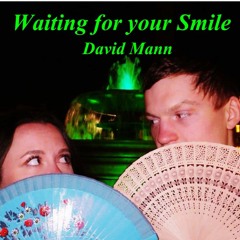 Waiting For Your Smile