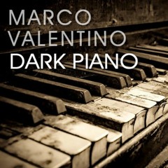 Dark Piano  - Piano Solo Version