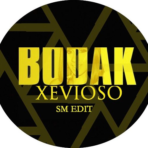 Bodak Xevioso (SM Edit)