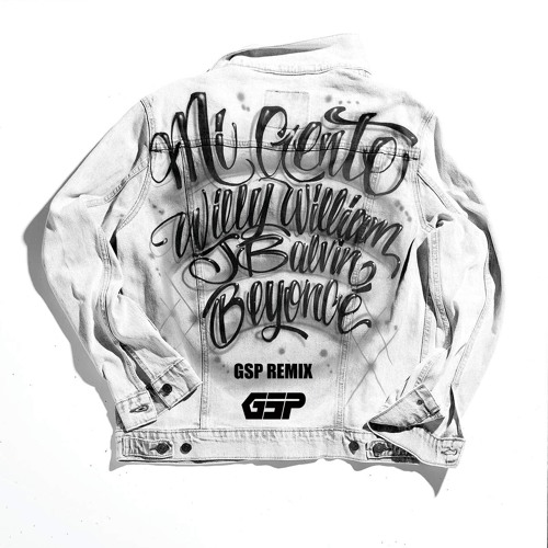J B@lvin & W1lly Willi@m Feat. Bey0nce - Mi Gente (GSP Remix)