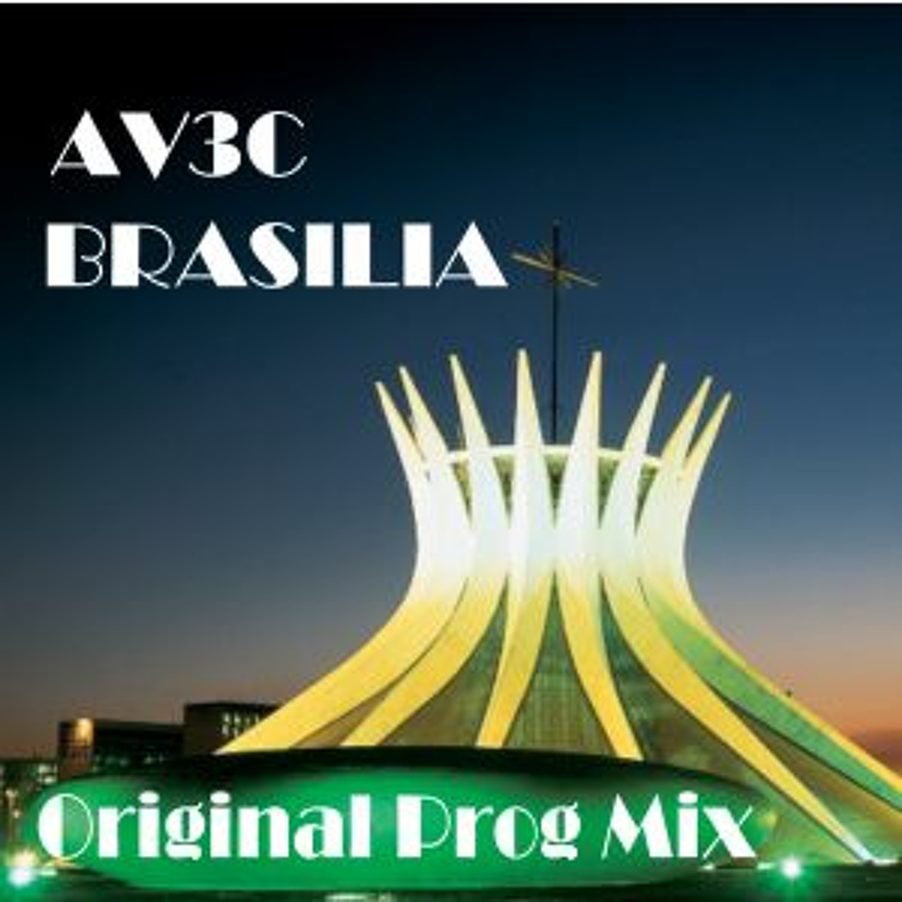 Av3c - Brasilia (Original Prog Mix) episode artwork