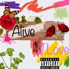 Alive - Jlove