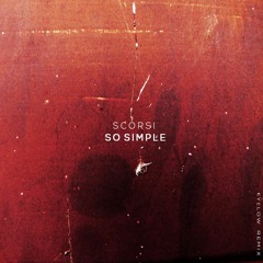 Scorsi - So Simple (Kyllow Remix)