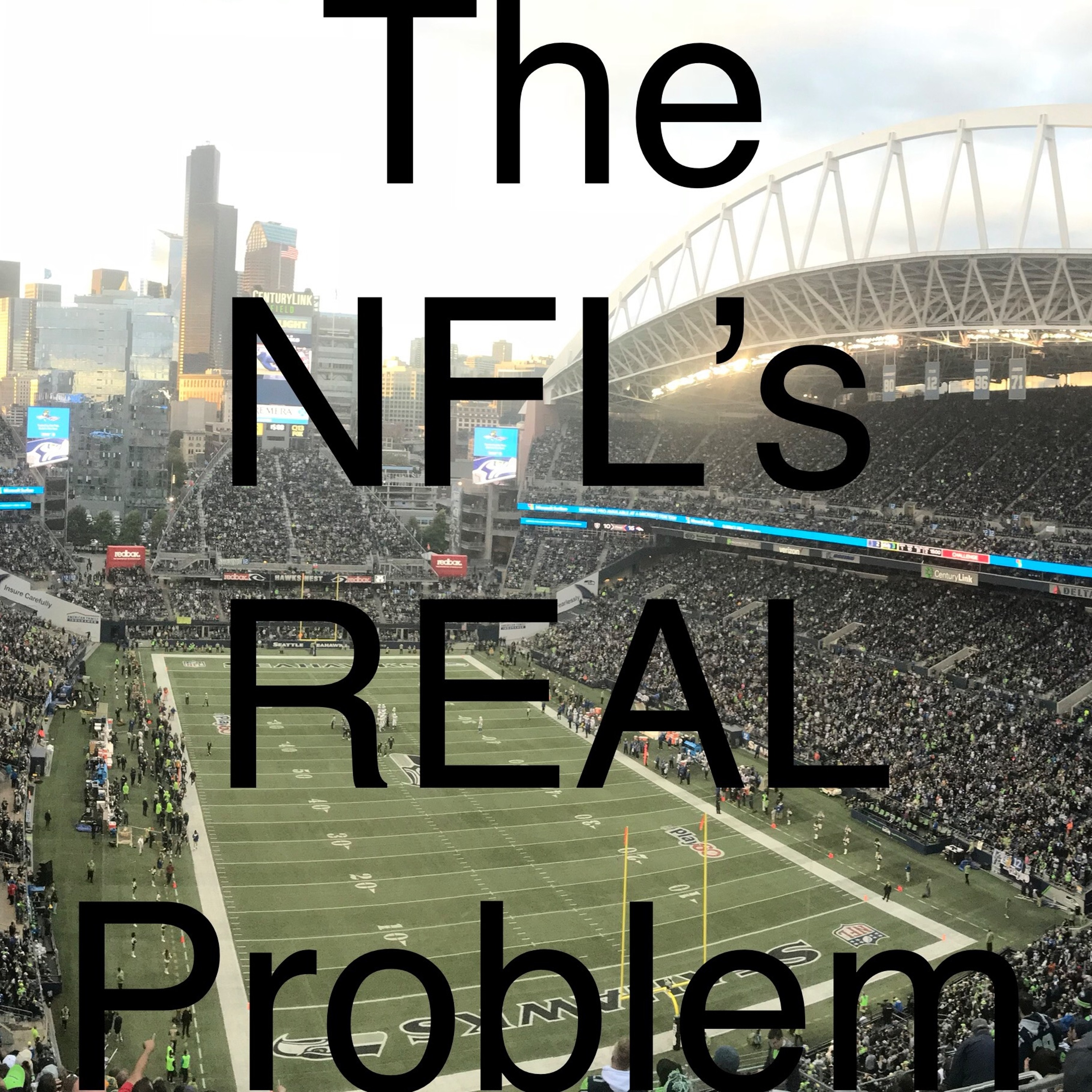 4 - The NFL's Real Problem episode artwork