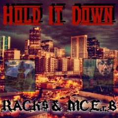 Hold It Down (Rack$ & MC E.r.B)
