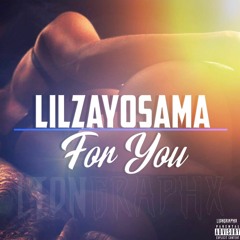 LilZayOsama-For You