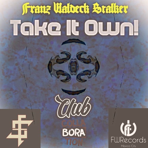Franz Waldeck Stalker - Take It Own! (Original Mix) FREE DOWNLOAD