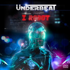 Underbeat - I Robot (Oldschool Psytrance)(Full)