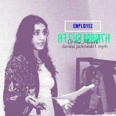 Employee feat. Myrh