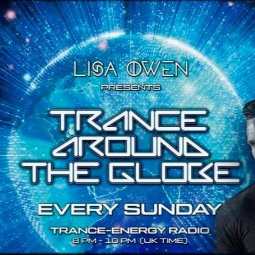 Ciaran McAuley - Trance Around The Globe 2 Hour Guest Mix
