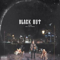 Black Out (produced by Chris Winston)