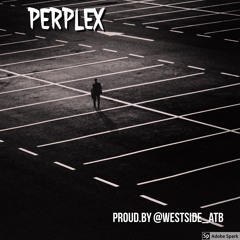 Perplex Beat -Produced By Nine4Baby_