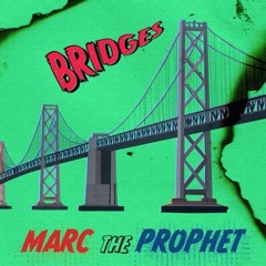 BRIDGES (PROD. NO LUCK)