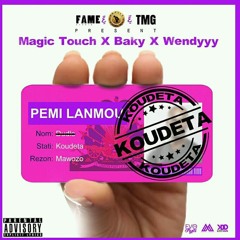 KOUDETA-MAGIC TOUCH FT WENDY &BAKY OFFICIAL AUDIO
