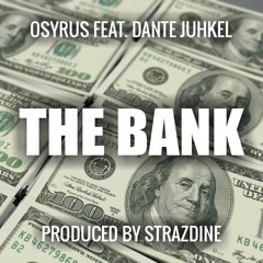 The Bank FT. Juhkel (Prod. Strazdinebeats)