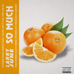 SO MUCH FT Kris Hollis (PROD BY SLEDGREN)