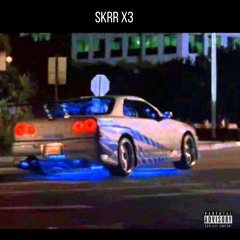 SKRRX3 [Prod. BasedKiddQP]