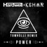 Power (Tomholli Remix)