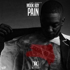 Mook Boy - Pain (Prod By Santana Banga)