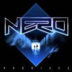 Nero - Promises (No signal Remix)