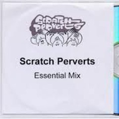 Essential Mix 2004-08-22 Scratch Perverts