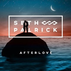 Seth Patrick - Afterlove