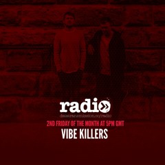 Vibe Killers - Killercast 12