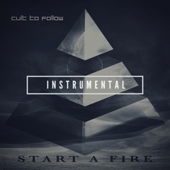 Start A Fire (Instrumental)