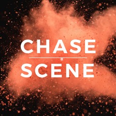 Chase Scene