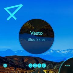 Vasto - Blue Skies [OFFICIAL]