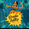 Pallo Latke Remix Dj Kwid Mp3