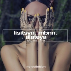 Lisitsyn & MBNN ft. Alateya  - Call Me Now (Natasha Baccardi Remix)