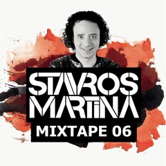 STAVROS MARTINA MIXTAPE 06