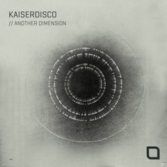 Kaiserdisco - Varuna (Original Mix) - Tronic Music ALBUM