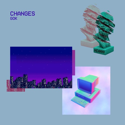 MADPANDA008: GOK - Changes [FREE DOWNLOAD]
