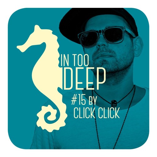 IN TOO DEEP #15 by Click | Click [Exploited Ghetto]